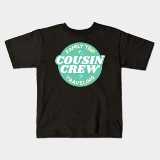 Cousin Crew Family Reunion Summer Vacation Kids T-Shirt